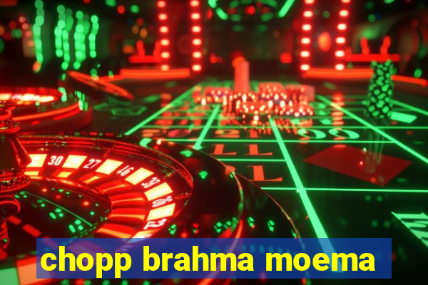 chopp brahma moema